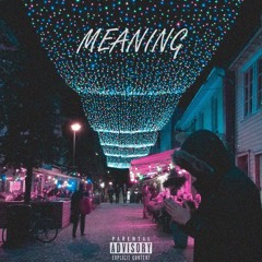 MEANING  -  AKJ  x  NG