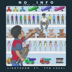 No Info (FEAT. YFN LUCCI) [Prod. By Rozart]