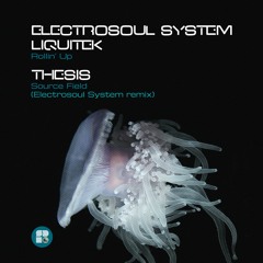 Electrosoul System & Liquitek - Rollin' Up