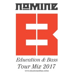 Nomine Education & Bass Tour Mix 2017 [made in Japan for BS0]
