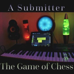 The Game of Chess - Playlist
