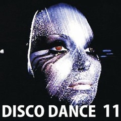Disco Dance 11 - The Mutants In Mallorca Edition