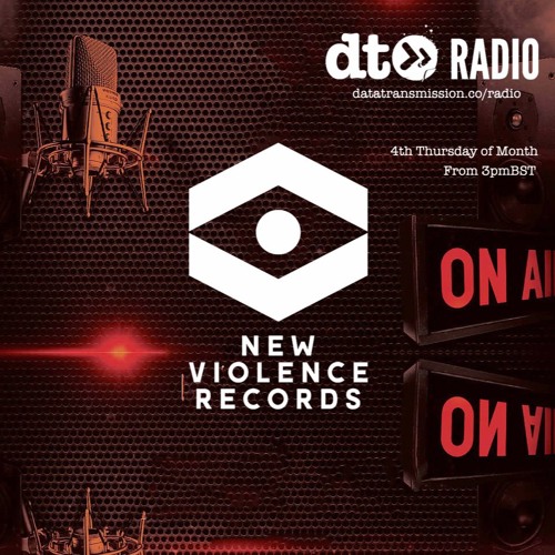 New Violence Radio Ep.7 - Dead Space Guestmix