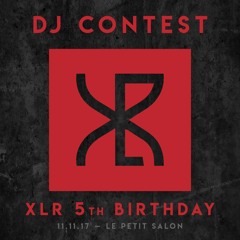 XLR Dj Contest @ Le Petit Salon