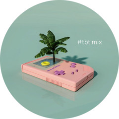 #TBT MIX • OCT 26