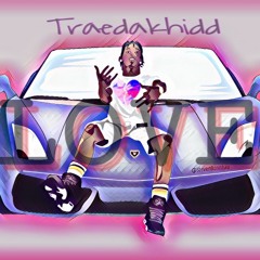LOVE - Traedakhidd