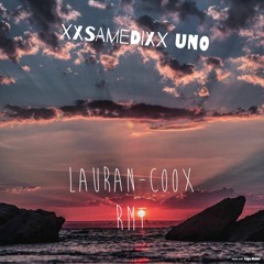 Lauran-CoOx - XxSAMEDIxX part.1 (2017)