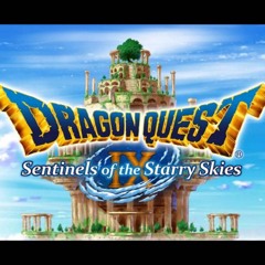 Dragon Quest IX Symphonic Suite- Pathway To Good Fortune