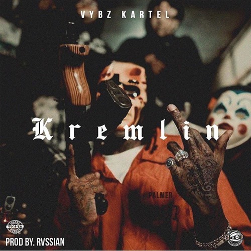 Vybz Kartel - Kremlin (Prod. by Rvssian)