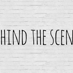 #BehindTheScenes Preview