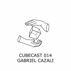 CUBECAST 014 pres. Gabriel Cazali
