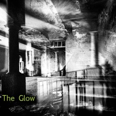 The Glow