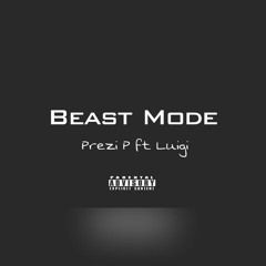 Beast Mode (Ft. Luigi)