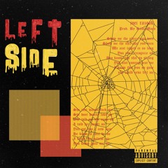 Left Side (Prod. SlidinMoon)