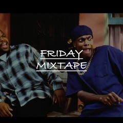 Friday Mixtape