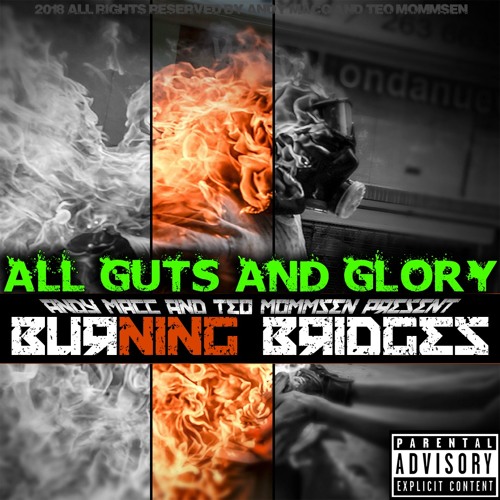 ALL GUTS AND GLORY by BURNING BRIDGES andy macc and teo mommsen
