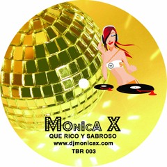 MONICA X - Que Rico Y Sabroso (Techno Latin Base Radio Edit)