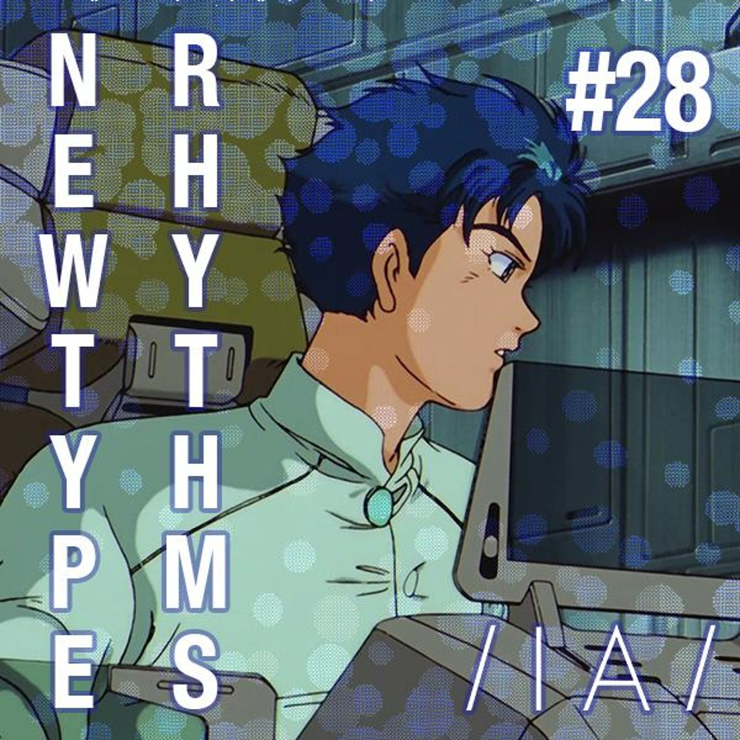 Newtype Rhythms #28 - Special Guest: Forest Drive West episode artwork