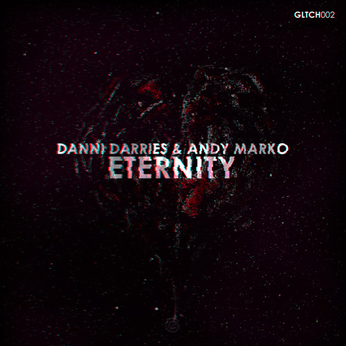 Danni Darries & Andy Marko - Eternity