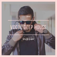 Vocal Deep House Mixtape 2015