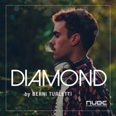 Berni Turletti - Diamond 012 [October 2017]