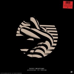 Next Mistake ft. Youchi (Prod. Sydney Johnson)
