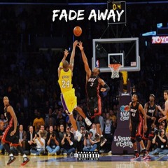Fade Away (Prod. Fre$cho)