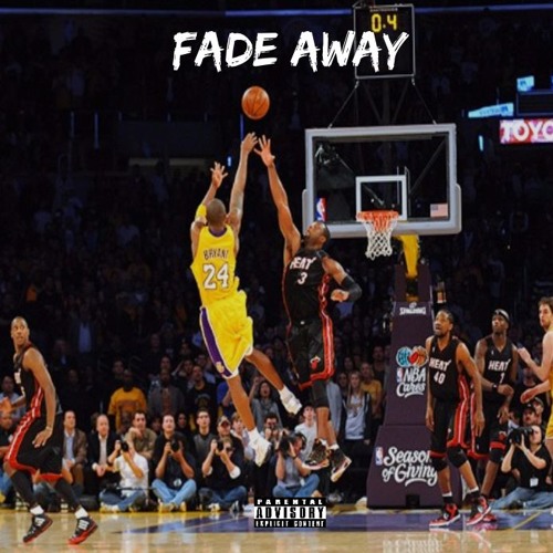 Fade Away (Prod. Fre$cho)