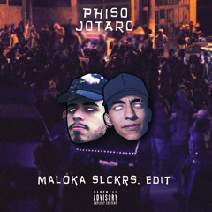 slckrs. - Jotaro dos Maloka