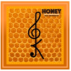 Honey (A Lil' Selfish Bootleg Flip)
