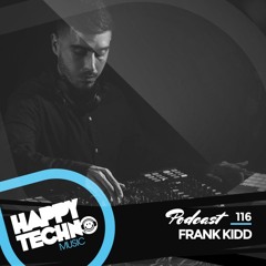 Happy Techno Music Podcast - "Frank Kid - Live At Happy Techno Party"