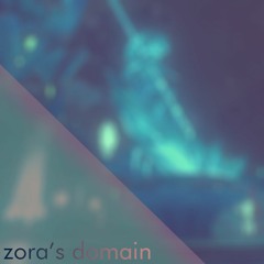 Zora's Domain (lofi version)