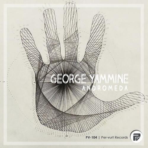 [PV-104] George Yammine - Andromeda (Pacco & Rudy B Remix) [Per-vurt Records]
