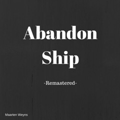 Abandon Ship - Remastered
