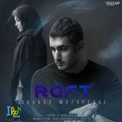 Raft - شهاب مظفری