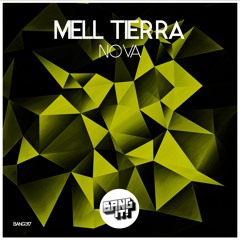 Mell Tierra - Nova [OUT NOW]