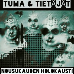 Tuma X JerePee, MadGoat, Kaava, Likane Pete - Ketola