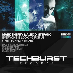 Mark Sherry & Alex Di Stefano - Everyone Is Looking For Us (Dulcet Remix)