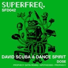 David Scuba, Dance Spirit - Prophecy (Original Mix)