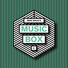 Mike Mago's Music Box #31