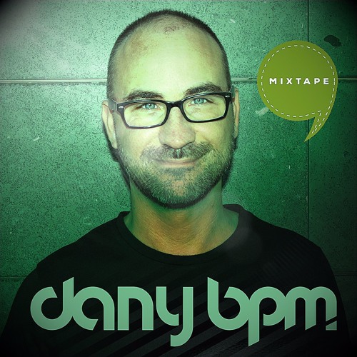 Stream Dany BPM Mixtape #7 by Dany BPM | Listen online for free on ...