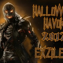 Halloween Havok 2017 - EXZILE (Free Download)