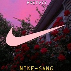 PRETO77 - Nike - Gang