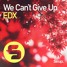 We Can't Give Up (Rocha Remix)