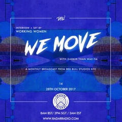 We Move 14 • Live From Red Bull Studios New York ft. Working Women