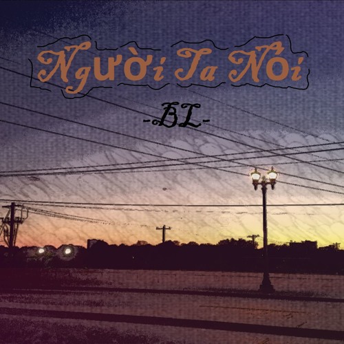 Người Ta Nói - BL (Beat Prod. by ＴＡＫＵＭＡＮɆ)