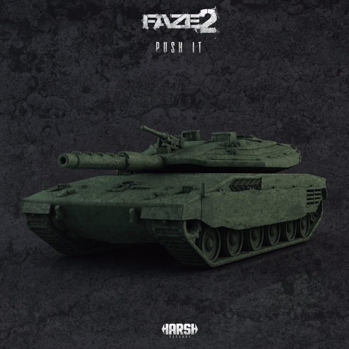 Faze2 - Push It
