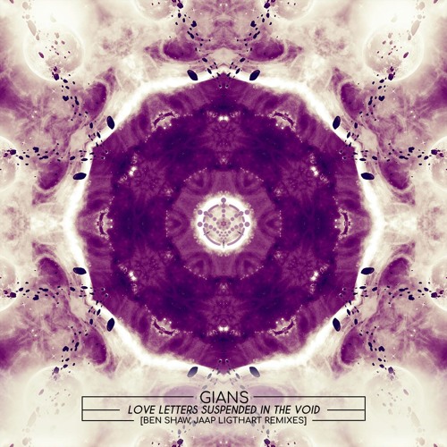 Gians - Love Letters Suspended In The Void (Original Mix)