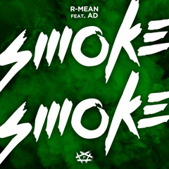 Smoke Smoke (feat. AD)