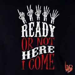 KNOMOB- READY OR NOT